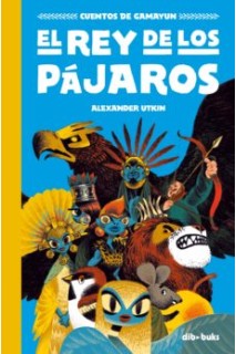El Rey De Los Pájaros