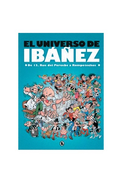 El Universo De Ibáñez