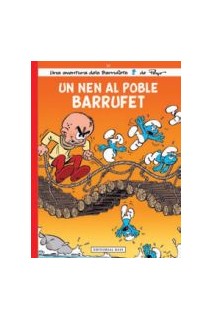 Els Barrufets 25. Un Nen Al Poble Barrufet