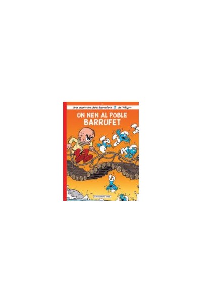 Els Barrufets 25. Un Nen Al Poble Barrufet