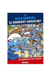 Els Barrufets. On Es Barrufa El Barrufet Inventor