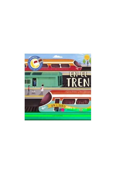 En El Tren Un Libro Para Iluminar