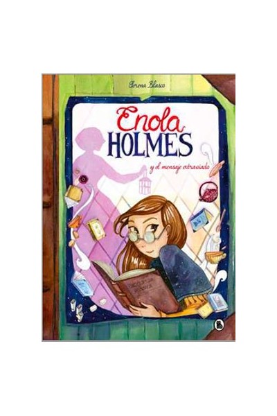 Enola Holmes Y El Mensaje Extraviado