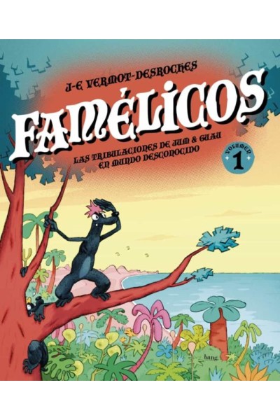 Famelicos Tomo 1