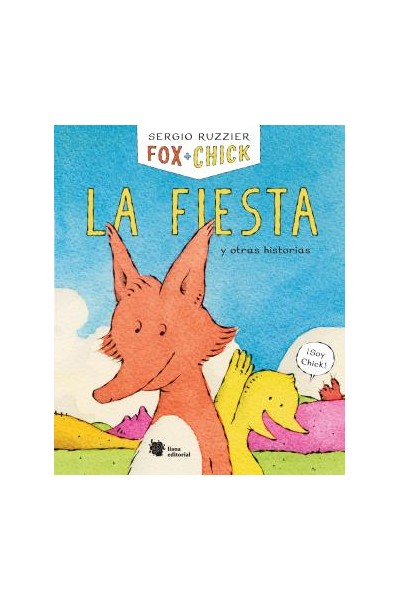 Fox + Chick. La Fiesta