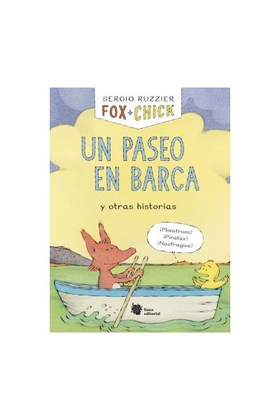 Fox + Chick. Un Paseo En Barca