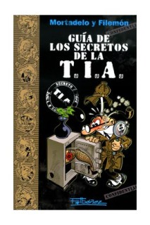 Guia De Los Secretos De La T.I.A.