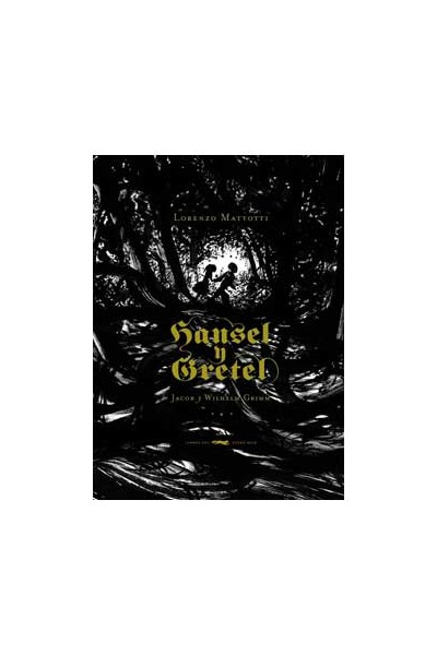 Hansel Y Gretel