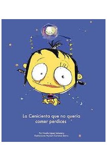 La Cenicienta Que No Queria Comer Perdices