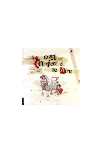 La Gran Corriente De Aire