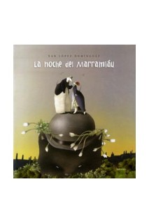 La Noche Del Marramiaú