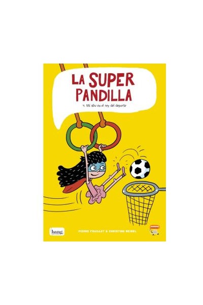 La Super Pandilla 04. Mi Abu Es El Rey Del Deporte