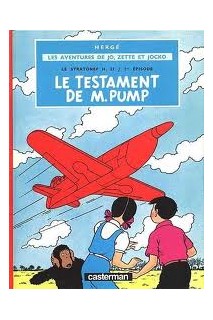 Las Aventuras De Jou, Zette Y Jocko: Testamento De Mr. Pump, El