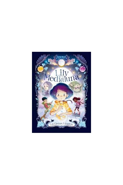 LILY MEDIALUNA 1. LAS GEMAS MAGICAS