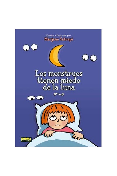 LOS MONSTRUOS TIENEN MIEDO DE LA LUNA