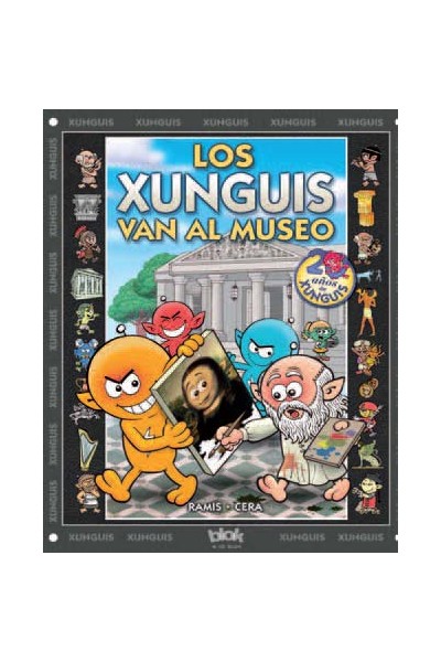 Los Xunguis. Van Al Museo