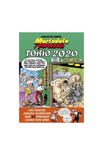 Magos Del Humor 204 Mortadelo Y Filemon. Tokio 2020