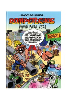 Magos Humor 128. Vivir Para Ver (Rompetechos)