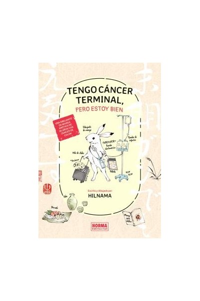Tengo Cancer Terminal, Pero Estoy Bien