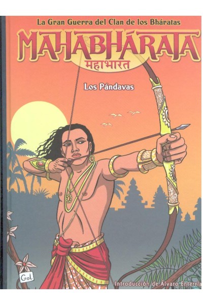 Mahabharata. Los Pandavas - La Gran Guerra Del Clan De Los Bharatas