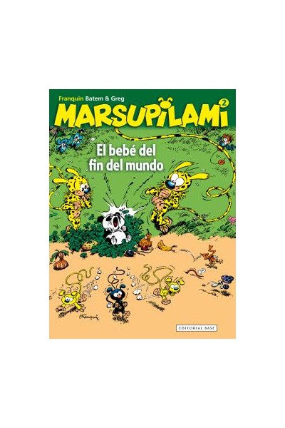 Marsupilami 02 El Bebé Del Fin Del Mundo