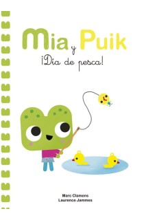 Mia Y Puik. ¡Dia De Pesca!