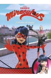 Miraculous 03. ¡Palomas Al Ataque!