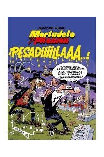 Mortadelo Y Filemon. Pesadilla (Magos Del Humor 58)