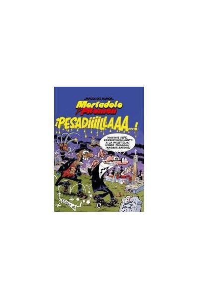 Mortadelo Y Filemon. Pesadilla (Magos Del Humor 58)