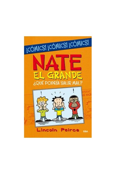 Nate El Grande ¿Qué Podría Salir Mal?