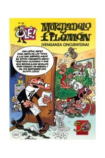 Ole Mortadelo #180 - Venganza Cincuentona