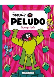 Pequeño Peludo. Superpeludo