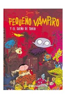 Pequeño Vampiro Y El Sueño De Tokio