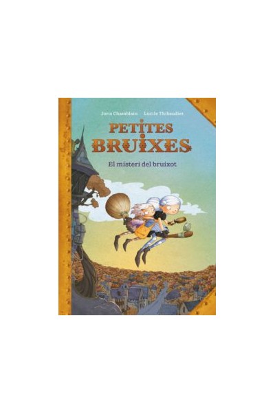 Petites Bruixes: El Misteri Del Bruixot