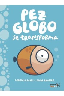 Pez Globo Se Transforma