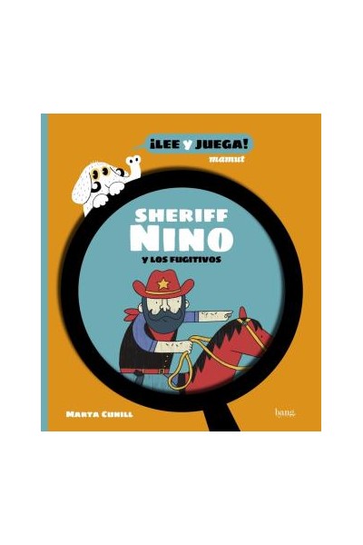 Sheriff Nino Y Los Fugitivos
