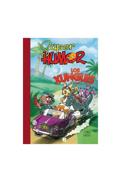 Super Humor Los Xunguis 01