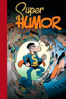 Super Humor Superlopez 17 Tres Pizzas Y Un Muerto...