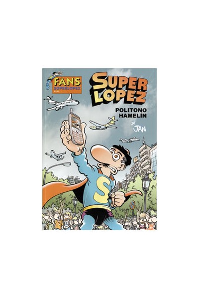 Superlopez Fans 48: Politono Hamelin