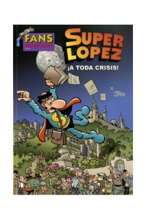 Superlopez Fans 55: A Toda Crisis