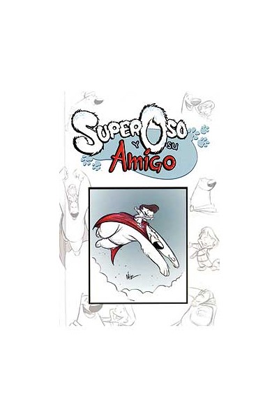 Superoso Y Su Amigo
