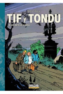 Tif Y Tondu 03 En Los Limites De Lo Irreal