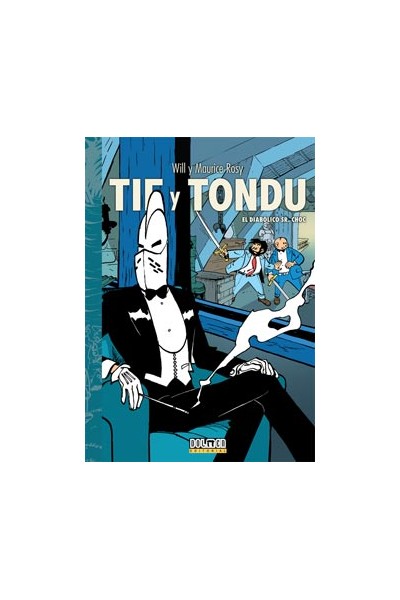 Tif Y Tondu 05 El Diabolico Sr. Choc