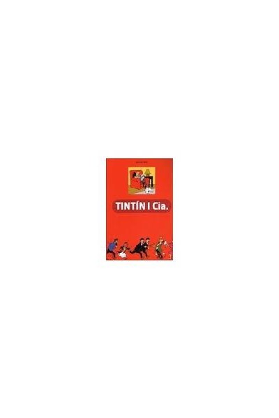 Tintin Y Cia.