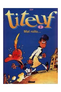 Titeuf #1 Mal Rollo...