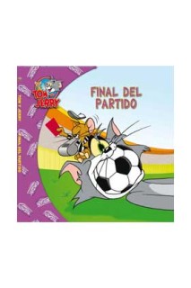 Tom & Jerry - Final Del Partido
