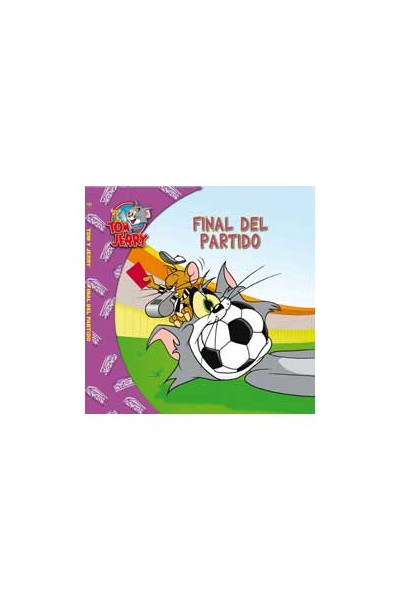 Tom & Jerry - Final Del Partido