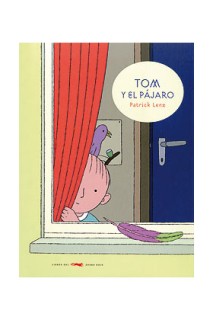 Tom Y El Pajaro