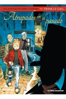 Una Aventura De Spirou Y Fantasio De Frank Le Gall: Atrapados En El Pasado