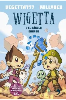 Wigetta Y El Baculo Dorado